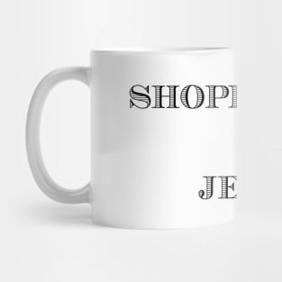 SHOPLIFTING 4 JESUS Mug